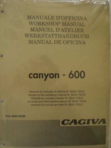 Cagiva Elefant 750 Canyon W16-T4 600 manuali officina (LEGGERE BENE ANNUNCIO)