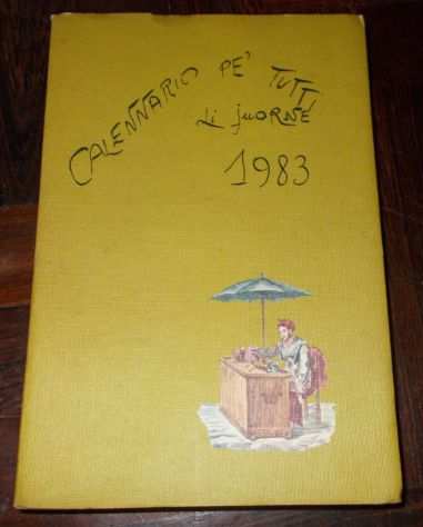 CALENNARIO PE TUTTI LI JUORNE 1983 EDITORIALE SCIENTIFICA 1982