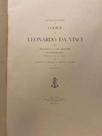 Calvi Gerolamo - Introduzione al Codice di Leonardo da Vinci della Biblioteca di Lord Leicester in Holkham Hall - 1909-1909