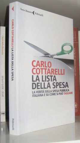 Carlo Cottarelli - La lista della spesa