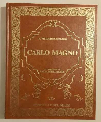 Carlo Magno di F.Vittorino Joannes Editoriale Del Drago 1994 nuovo