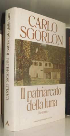 Carlo Sgorlon - Il patriarcato della luna