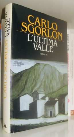 Carlo Sgorlon - Lultima valle