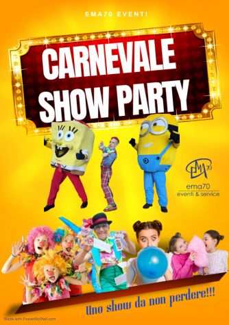 CARNEVALE SHOW PARTY