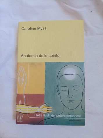 Caroline Myss ANATOMIA DELLO SPIRITO