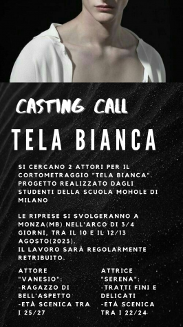 Casting Tela Bianca