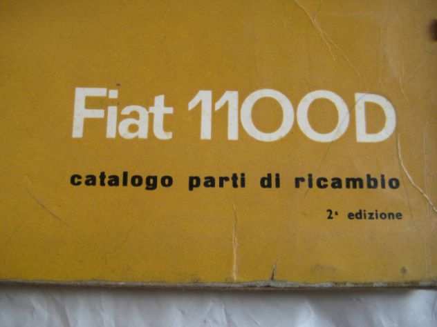 CATALOGO PARTI DI RICAMBIO CARROZZERIA FIAT 1100 D 2 EDIZIONE