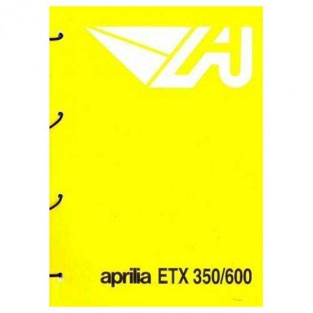 Catalogo ricambi Aprilia ETX 350 e 600