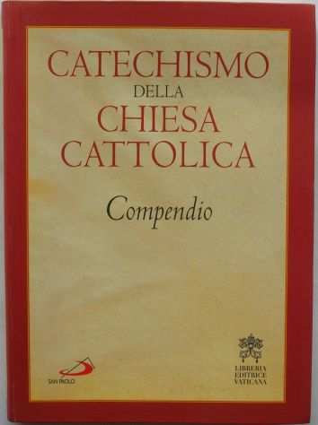 Catechismo della chiesa cattolica Compendio Libreria Editrice Vaticana