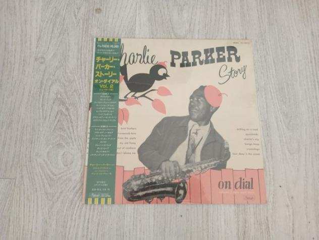 Charlie Parker - Charlie Parker Story On Dial Volume 2 - Promo (White label) made in Japan - Sealed - Album LP - Mono, Promozionale - 19851985
