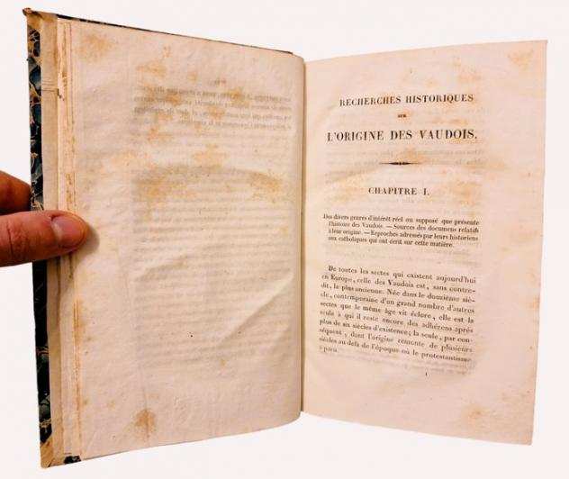 Charvaz - Recherches Historiques sur la Veacuteritable Origine des Vaudois - 1836-1844