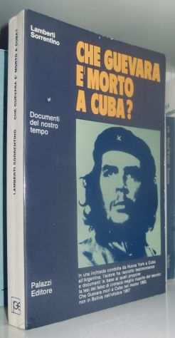 Che Guevara egrave morto a Cuba