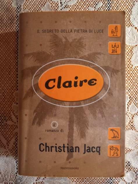 Christian Jacq - Il segreto della pietra di luce (4vol)