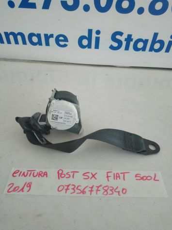 Cintura di sicurezza posteriore sinistra fiat 500L 2018 07356778340