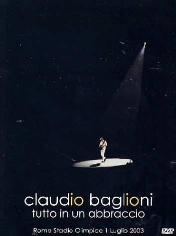 Claudio Baglioni - Tutto In Un Abbraccio