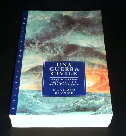 Claudio Pavone UNA GUERRA CIVILE, Bollati Boringhieri 1995 NUOVO