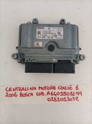 Cod A6401508279. 0281013032 centralina motore Classe b 2006 Bosch