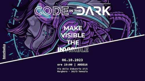 CODE IN THE DARK TORNA A VENEZIA PER LA SUA QUARTA EDIZIONE