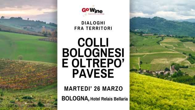 COLLI BOLOGNESI e OLTREPOrsquo PAVESE, dialoghi fra territori...