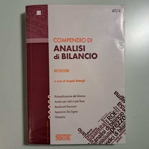 Compendio di Analisi di Bilancio - Angelo Battagli - Edizioni Simone 404 - 2012