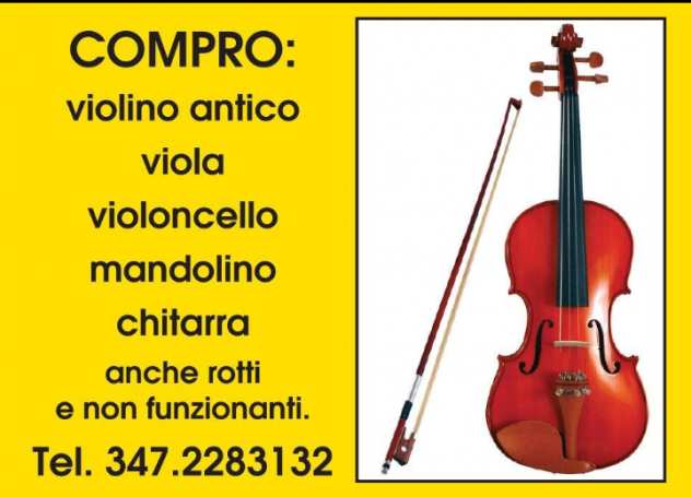 COMPRO VECCHIO VIOLINO, VIOLA, VIOLONCELLO E CONTRABBASSO