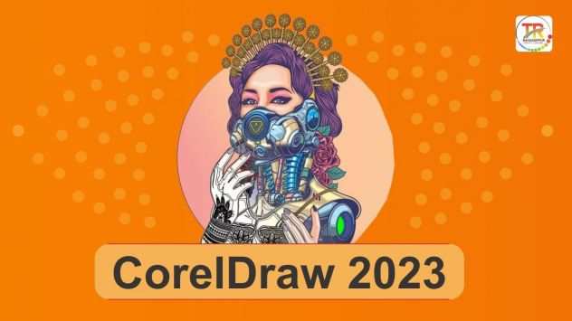 CorelDRAW Graphics Suite 2023Full Activated LIFETIME