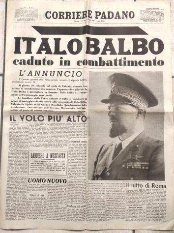 Corriere Padano 1940 - Italo Balbo caduto in combattimento - Fascismo - 1940