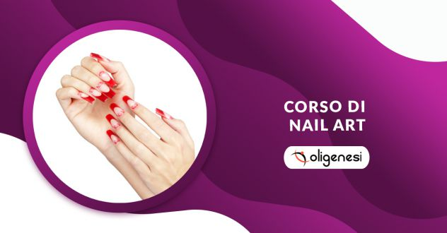 Corsi base di Ricostruzione Unghie, Semipermanente e Nail Art a Grosseto