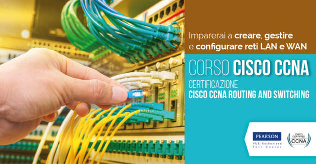 CORSO CISCO CCNA ROUTING AND SWITCHING