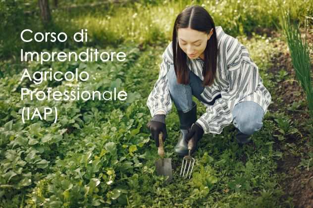 Corso di imprenditore agricolo professionale (IAP)