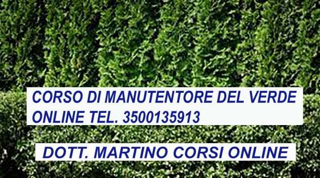 CORSO DI MANUTENTORE DEL VERDE PESARO URBINO ONLINE 180 ORE IN REGIONE MARCHE
