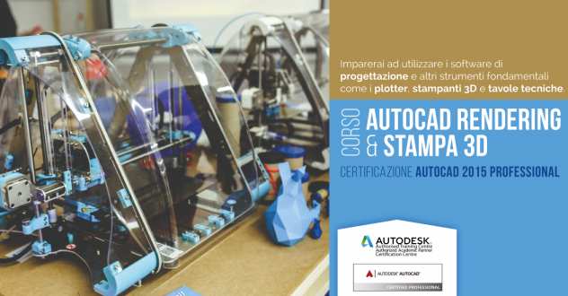 Corso Ufficiale AUTODESK ATC AutoCAD 2D3D ndash Rendering - Stampa 3D.