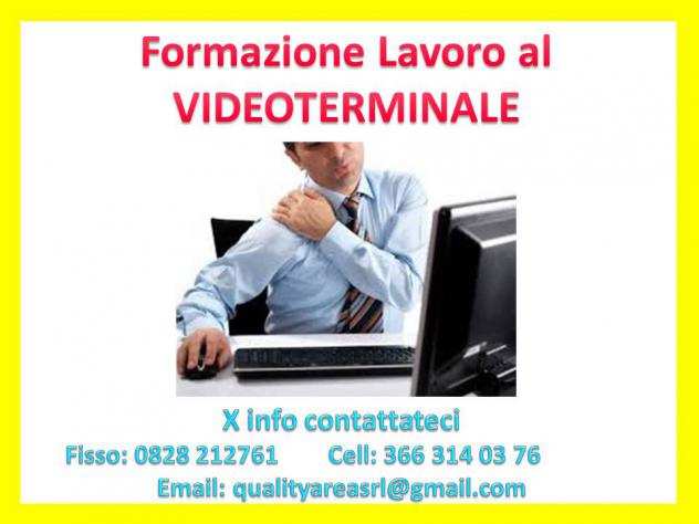 corsoCorso Formazione al videoterminale ( SICUREZZA SUL LAVORO )