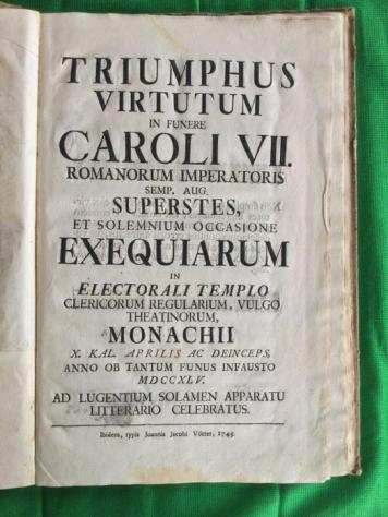 Corte imperiale - Trionfo delle virtugrave in morte di Carlo VII imperatore - 1745