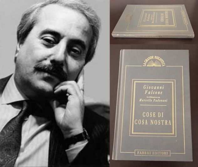 COSE DI COSA NOSTRA, Giovanni Falcone, FABBRI EDITORE 1993.