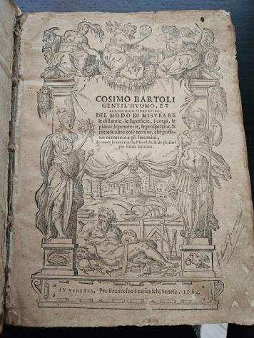 Cosimo Bartoli - Del modo di misurare le distanze, le ... - 1564