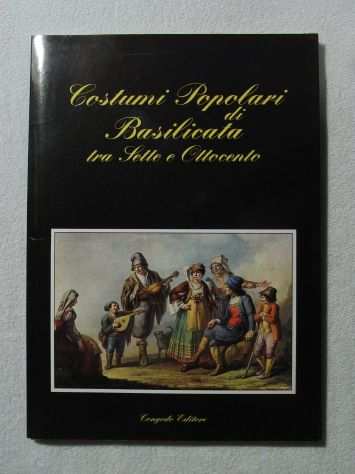 Costumi Popolari della Basilicata - ed. numerata