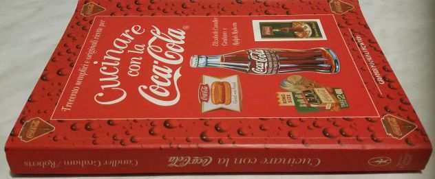 Cucinare con la Coca-Cola di E.Candler e Ralph Roberts 1998 come nuovo