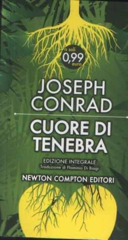 Cuore di tenebra, Joseph Conrad, Newton Compton