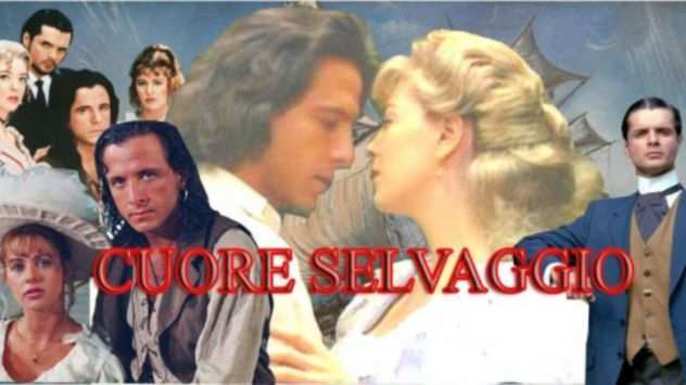 Cuore Selvaggio telenovela in dvd