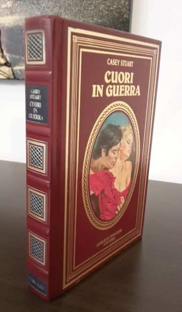 CUORI IN GUERRA, CASEY STUART, ALBERTO PERUZZO EDITORE 1987.