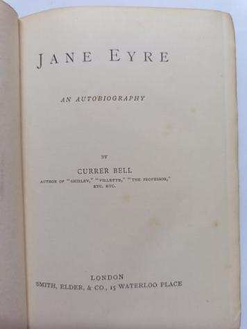 Currer Bell - Jane Eyre an Autobiography - 1890