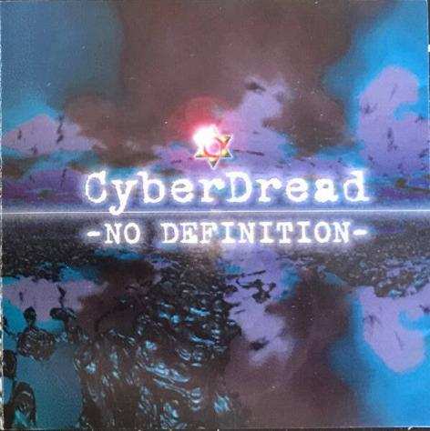 Cyberdread - No Definition