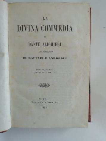 Dante Alighieri  Raffaele Andreoli - La Divina Commedia - 1863