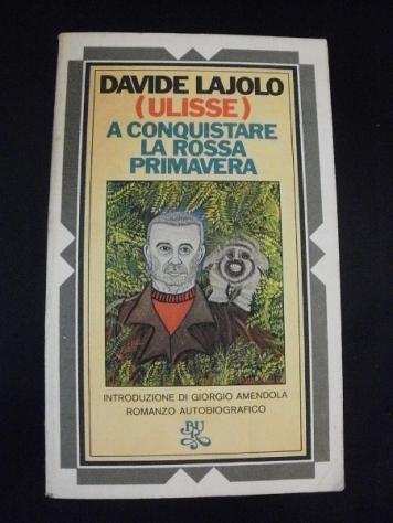 Davide Lajolo (Ulisse) A CONQUISTARE LA ROSSA PRIM