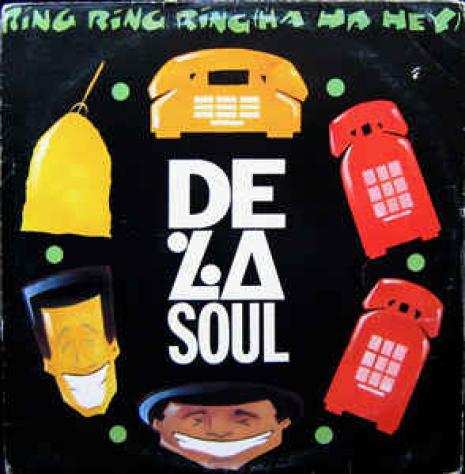 De La Soul - Ring Ring Ring Ha Ha Hey