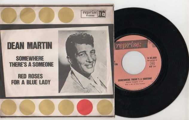 Dean MARTIN somewhere theres a someone, red roses for.. 15-3-66 NUOVO