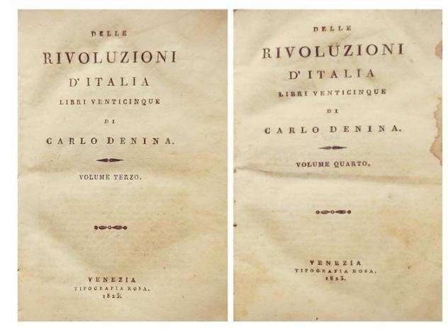 Denina Carlo - Delle Rivoluzioni dItalia libri venticinque - 1823