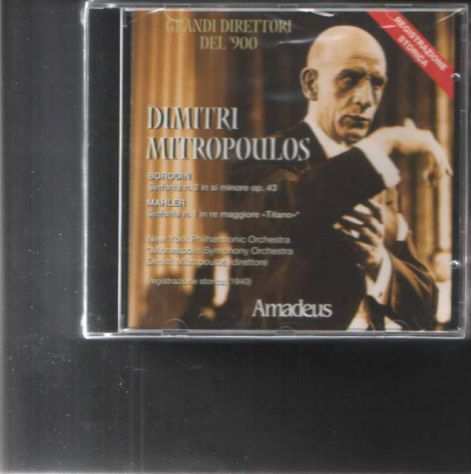 Dimitri Mitropoulos, I grandi direttori del 900, Amadeus