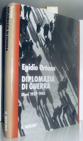 Diplomazia di guerra - Diari 1937-1943